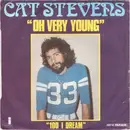 7inch Vinyl Single - Cat Stevens - Oh Very Young