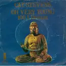 7inch Vinyl Single - Cat Stevens - Oh Very Young