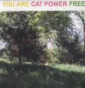 Cat Power - You Are Free