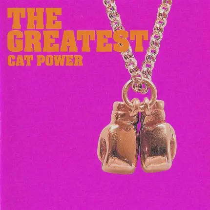 Cat Power - The Greatest