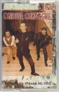 Cattive Compahnie - La Strada Del Cielo