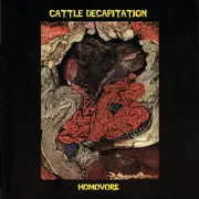 CD - Cattle Decapitation - Homovore