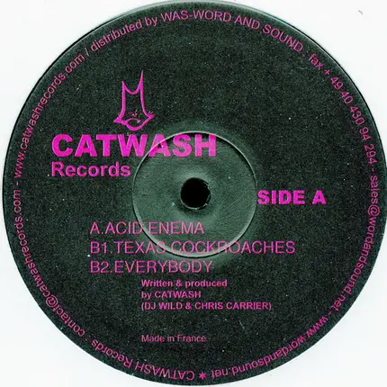 Catwash - Acid Enema / Texas Cockroaches / Everybody