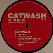 Catwash - Berengei / Grovabiiisme