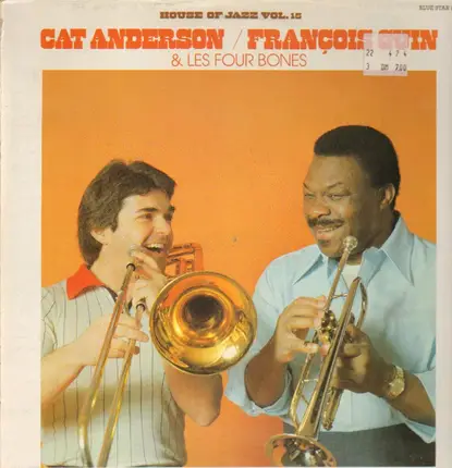 Cat Anderson & François Guin - & Les Four Bones