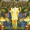 CD - Catastrophic - Born Into Bondage