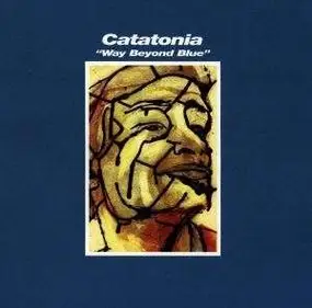 Catatonia - Way Beyond Blue