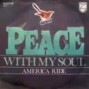 7inch Vinyl Single - Catbird - Peace With My Soul