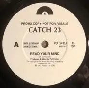 Catch 23 - Read Your Mind