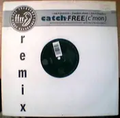 Catch - Free (C' Mon)
