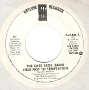 Cate Brothers - Yield Not To Temptation