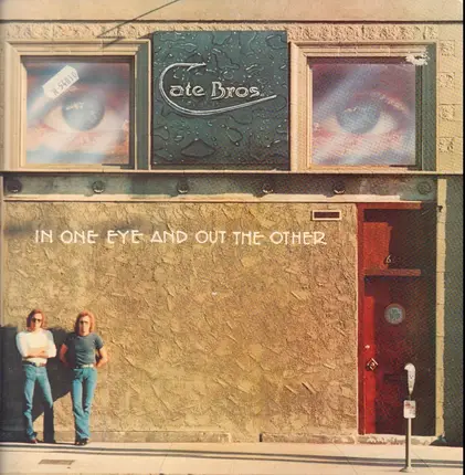Cate Brothers - In One Eye and Out the Other