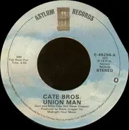 Cate Bros., Cate Brothers - Union Man / Easy Way Out