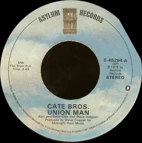 Cate Bros. - Union Man / Easy Way Out