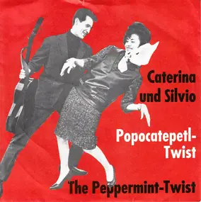 Caterina und Silvio - The Peppermint-Twist