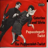 Caterina und Silvio - Popocatepetl-Twist / The Peppermint-Twist
