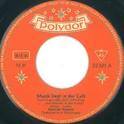 7inch Vinyl Single - Caterina Valente - Musik Liegt In Der Luft