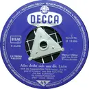 7inch Vinyl Single - Caterina Valente - Alles Dreht Sich Um Die Liebe / Ja, Ja, So Kann Das Nur Ein Seemann
