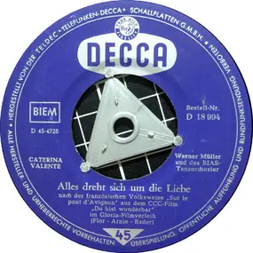 Caterina Valente - Alles Dreht Sich Um Die Liebe / Ja, Ja, So Kann Das Nur Ein Seemann