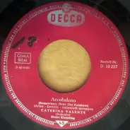 Caterina Valente - Arcobaleno / Non Dimenticar