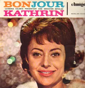 Caterina Valente - Bonjour Kathrin