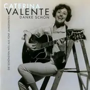 Double CD - Caterina Valente - Danke Schön - Die Schönsten Hits Aus Fünf Jahrzehnten