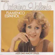 7inch Vinyl Single - Caterina Valente - Flamenco Español