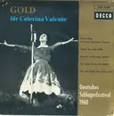 7inch Vinyl Single - Caterina Valente - Gold Für Caterina Valente - EP