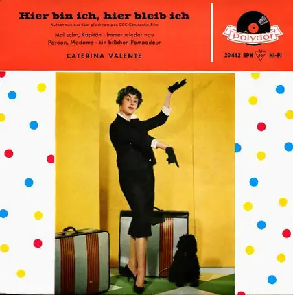 Caterina Valente - Hier Bin Ich, Hier Bleib Ich