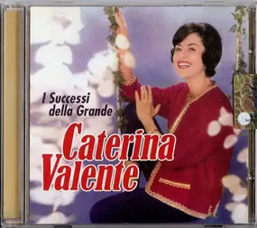 Caterina Valente - I Successi Della Grande Caterina Valente