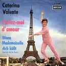 7inch Vinyl Single - Caterina Valente - Parlez-Moi D'Amour