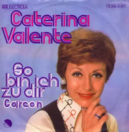 Caterina Valente - So Bin Ich Zu Dir