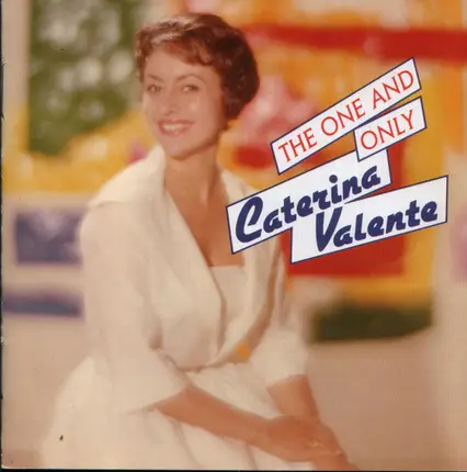 Caterina Valente - The One And Only