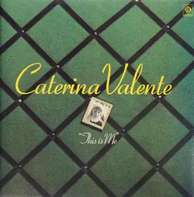 Caterina Valente - This Is Me