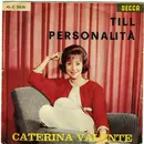7inch Vinyl Single - Caterina Valente - Till / Personalità