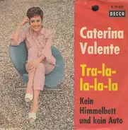 Caterina Valente - Tra - La - La - La - La