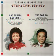 Caterina Valente / Vittorio - Das Grosse Deutsche Schlager-Archiv