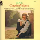 LP - Caterina Valente With Werner Müller Und Sein Orchester - Love