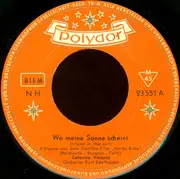 7inch Vinyl Single - Caterina Valente - Wo Meine Sonne Scheint / Romeo