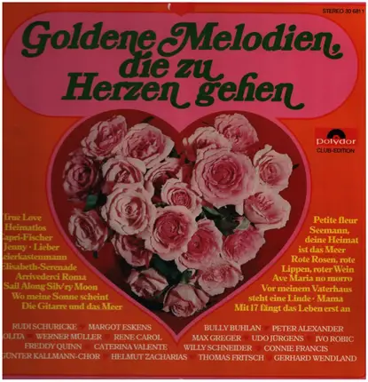Caterina Valente, Freddy Quinn, Max Greger, - Goldene Melodien, die zu Herzen gehen