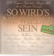 Caterina Valente, Ilse Werner, Gerhard Wendland - So Wird's Nie Wieder Sein