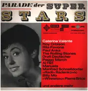 Caterina Valente, Roy Orbison, Paul Anka, Rolling Stones - Parade Der Superstars