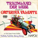 7inch Vinyl Single - Caterina Valente - Napoli / Traumland Der Liebe