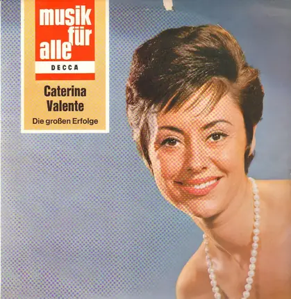 Caterina Valente - Die Großen Erfolge