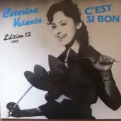 Caterina Valente - Edition 12 - C'est Si Bon (1958)