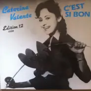 Caterina Valente - Edition 12 - C'est Si Bon (1958)