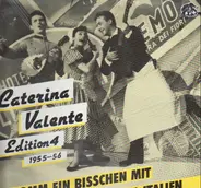 Caterina Valente - Edition 4 - Komm ein bisschen mit nach Italien