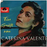 10'' - Caterina Valente - Ein Gruss Von Caterina Valente