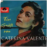 Caterina Valente - Ein Gruss Von Caterina Valente