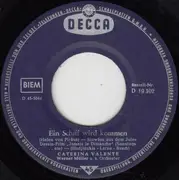 7inch Vinyl Single - Caterina Valente - Ein Schiff Wird Kommen - Large Centre, Blue Labels